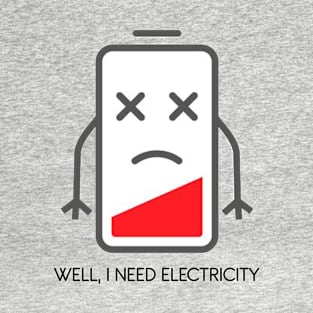 Low battery T-Shirt